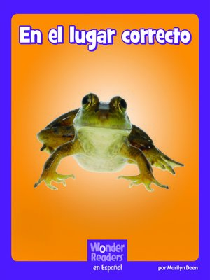 cover image of En el lugar correcto